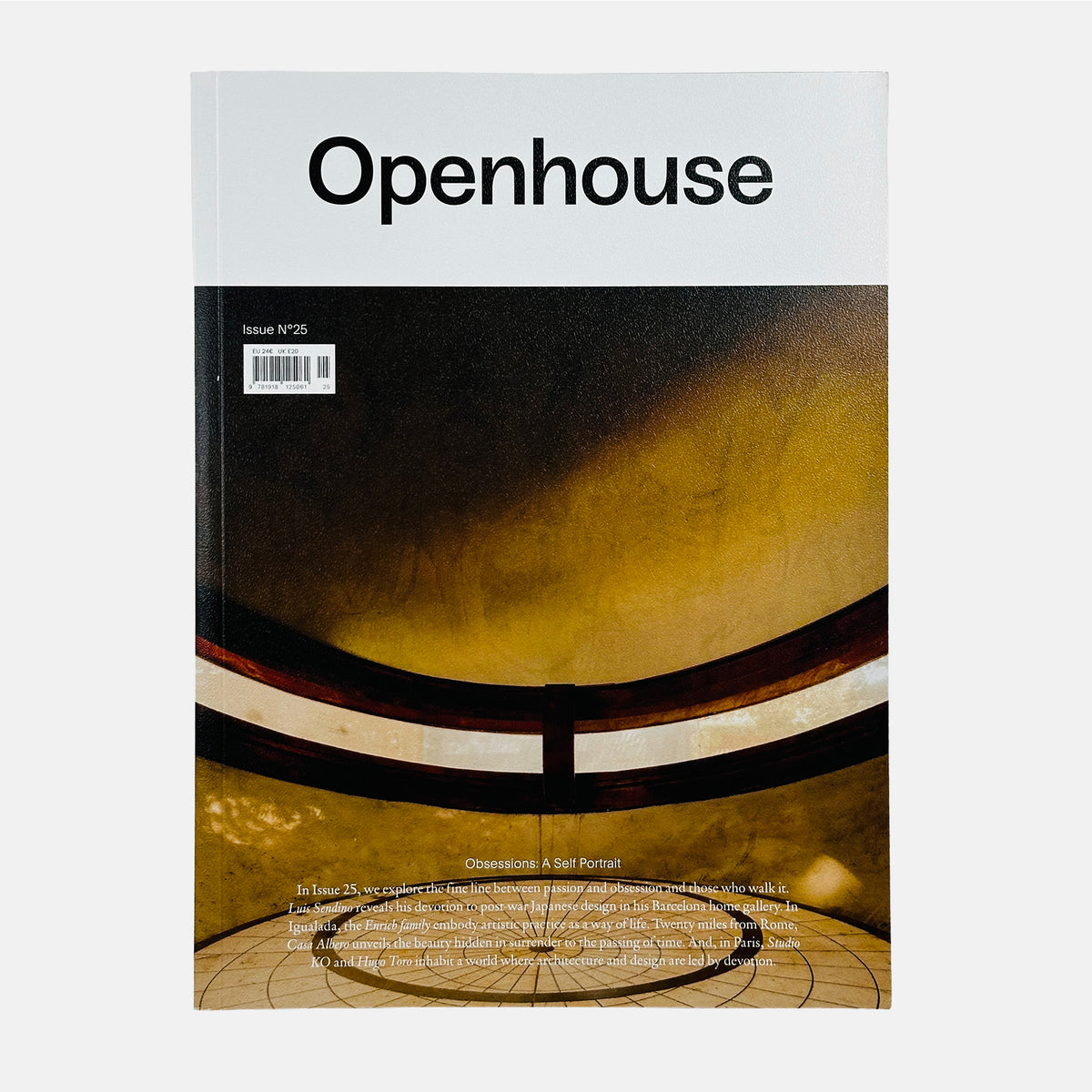 Openhouse #25 - Obsessions A Self Portrait